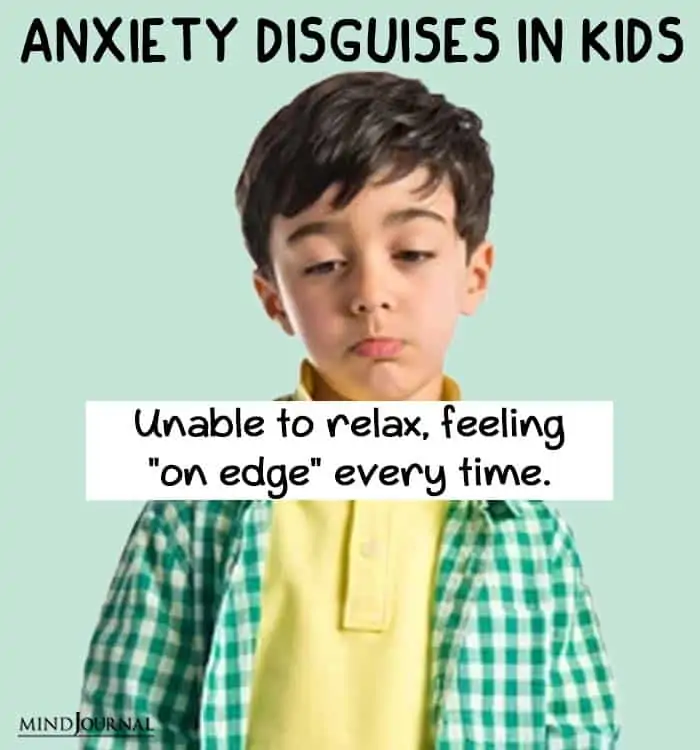 anxiety disguise kids relax