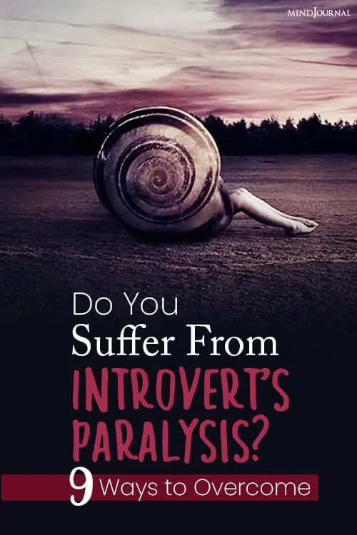 do you suffer from introvert paralysis pin