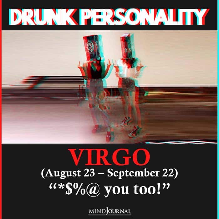 drunk personality virgo