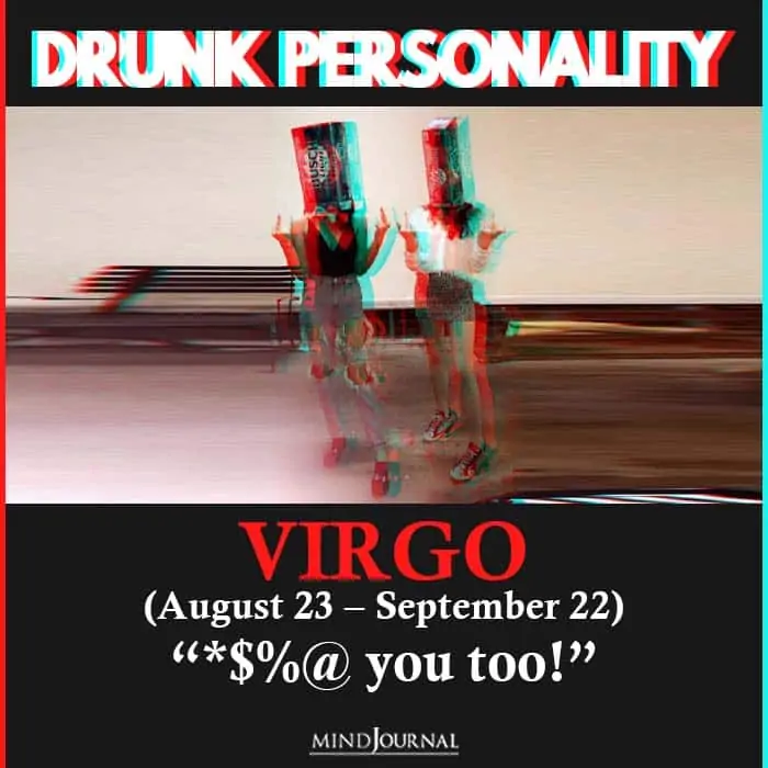 drunk personality virgo