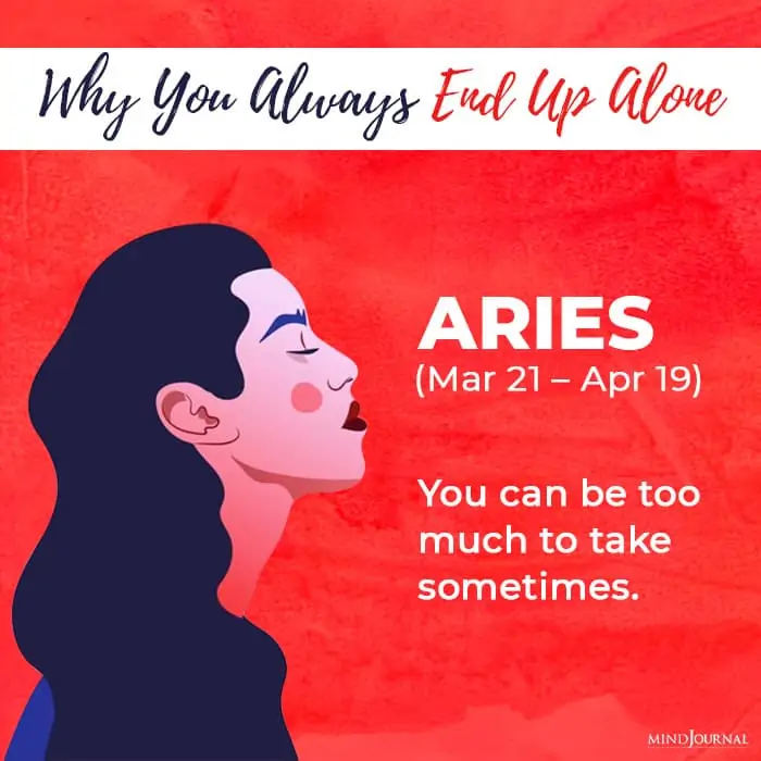 end up alone aries
