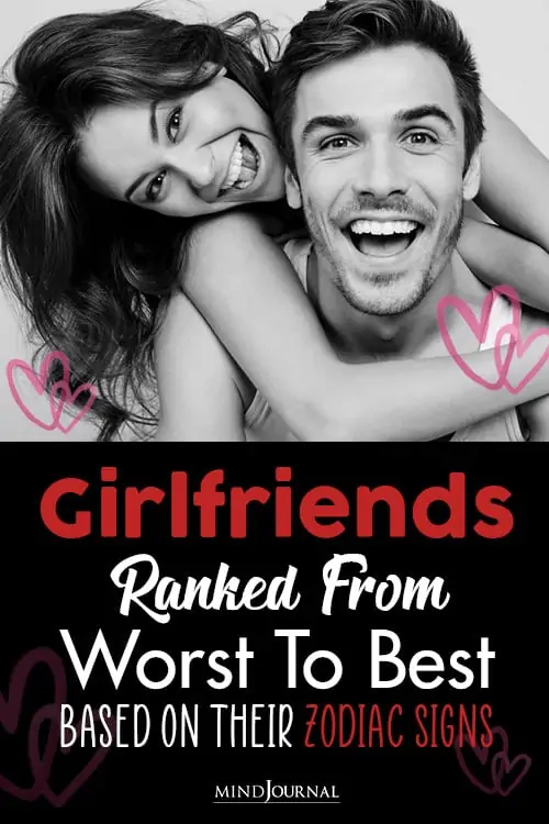 girlfriends ranked from worst to best based on their zodiac pin