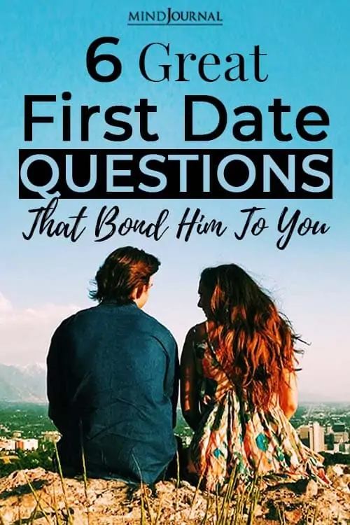 great First Date Questions Bond Him pin