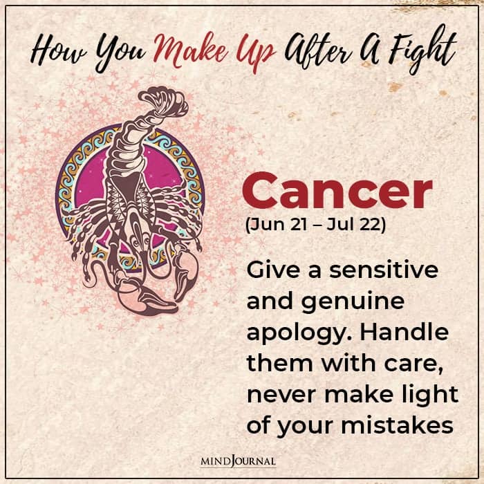 how to make up after a fight with each zodiac sign cancer