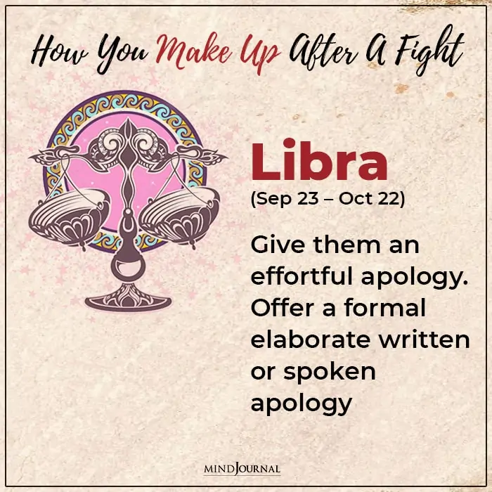 how to make up after a fight with each zodiac sign libra