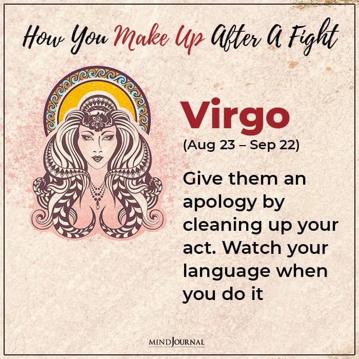 how to make up after a fight with each zodiac sign virgo
