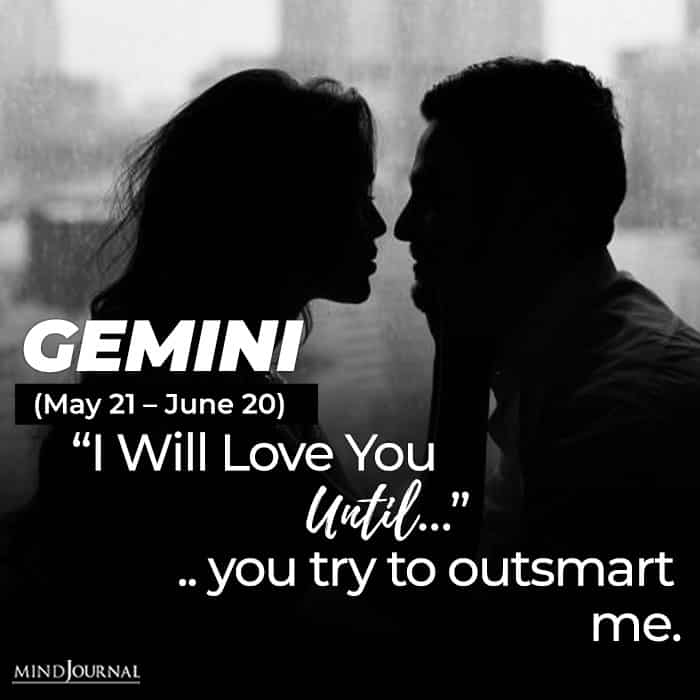 i will love you until gemini