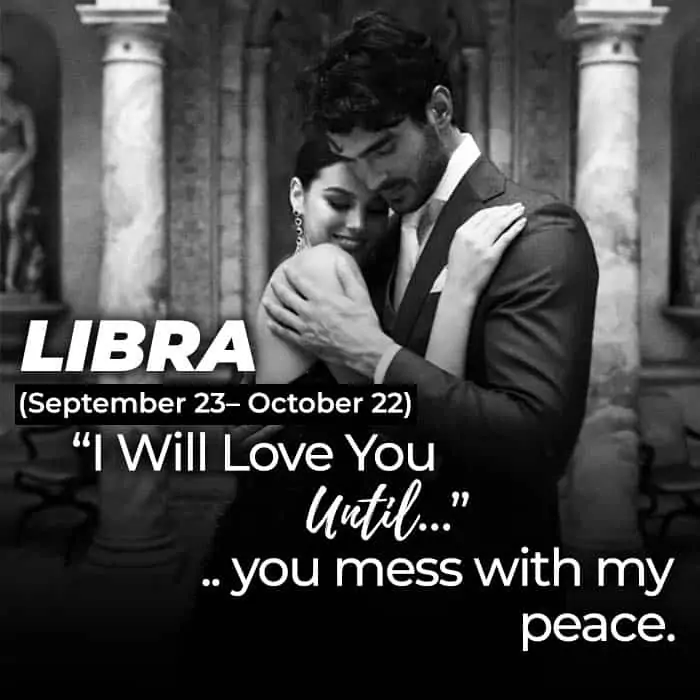 i will love you until libra