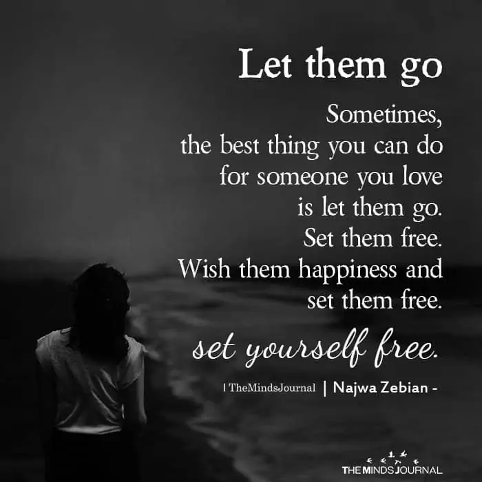 let go of people you love