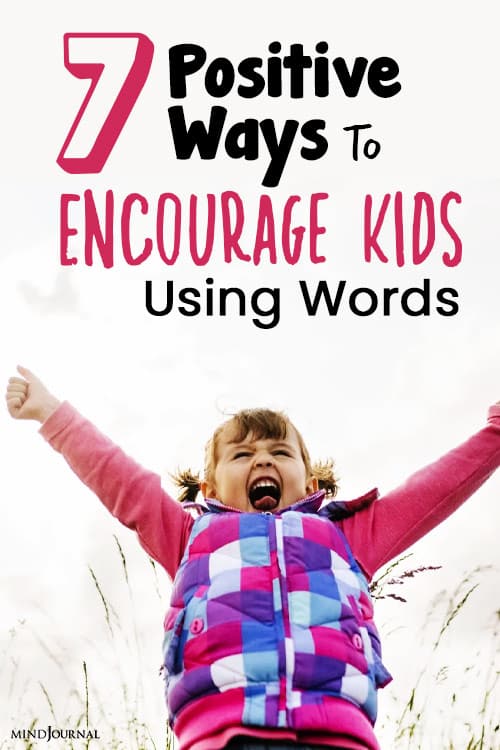 positive ways to encourage kids using words pin