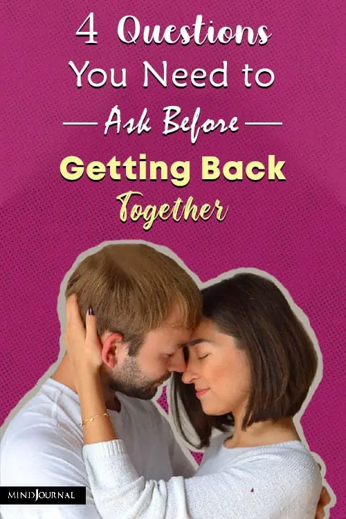 questions ask before getting back together pin