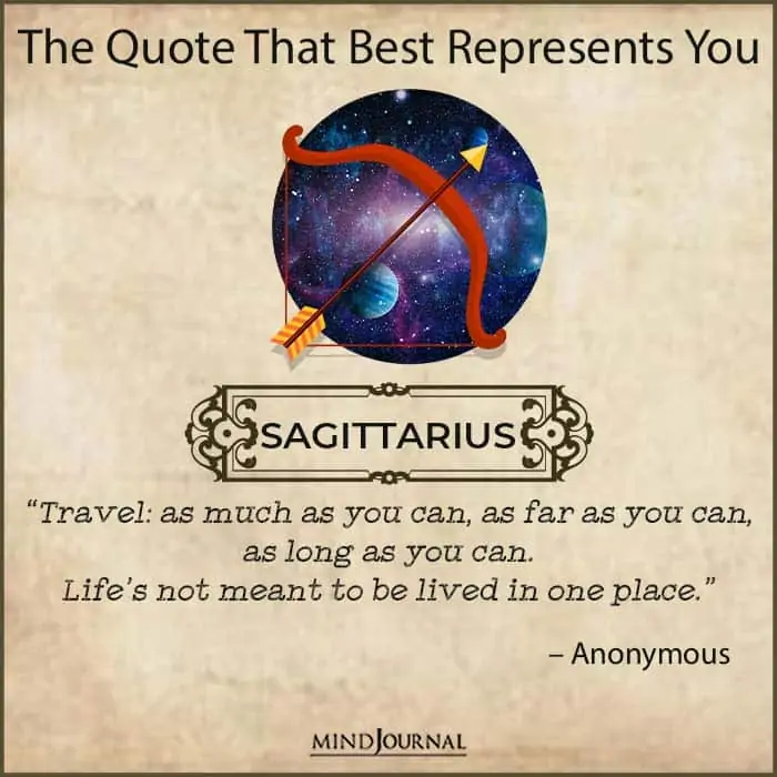 quote that best represents you sagittarius