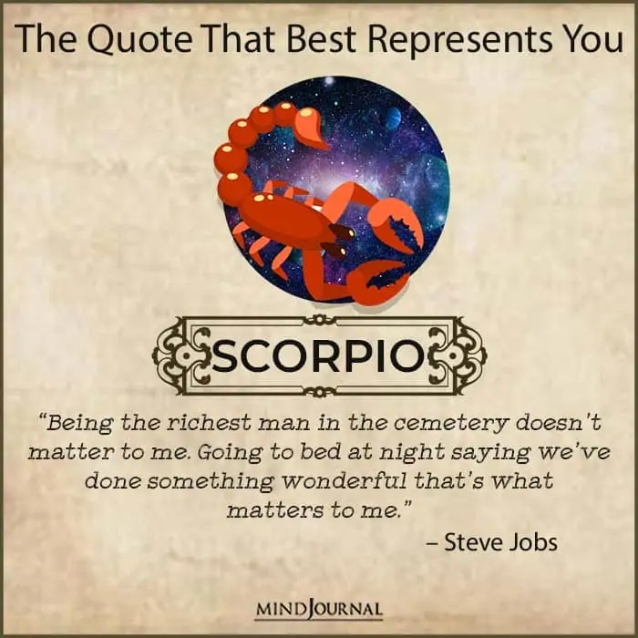 quote that best represents you scorpio