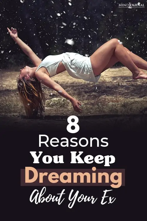 reasons keep dreaming about ex pin