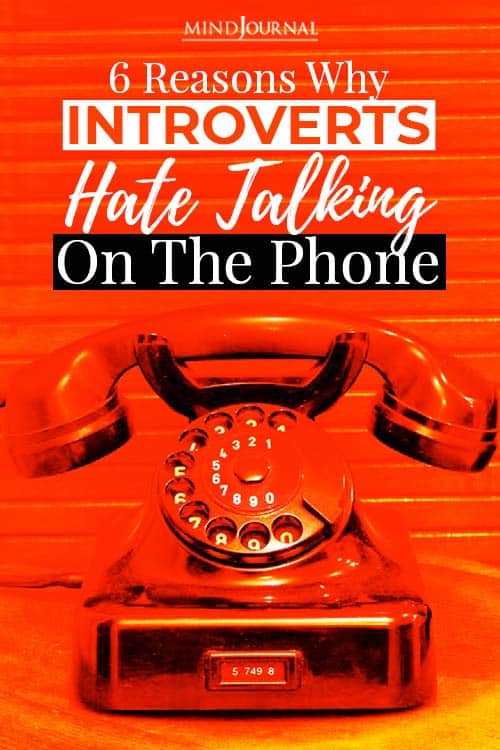 reasons why introverts absolutely hate talking on the phone pin option