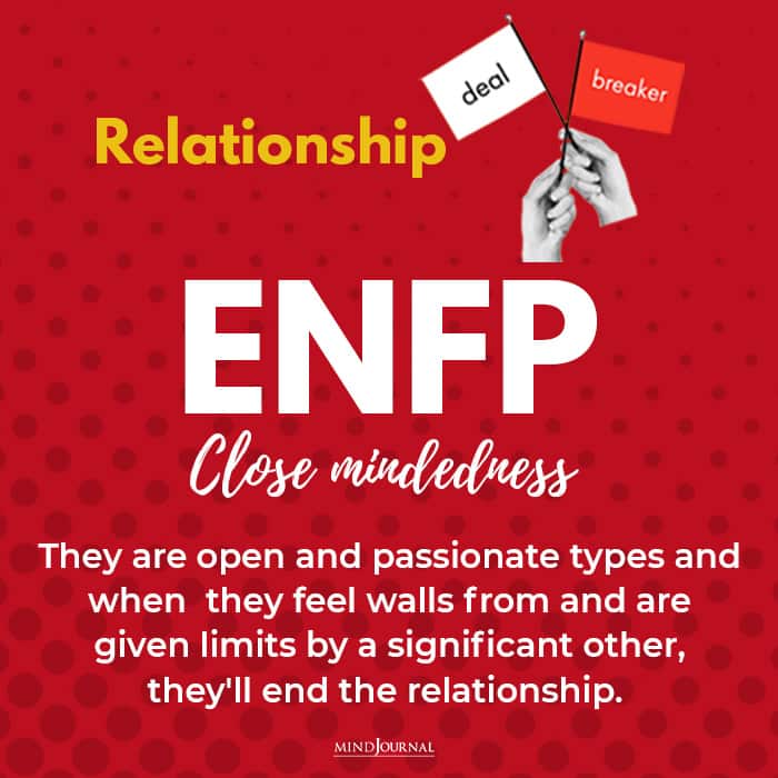 relationship deal breaker enfp close mindedless