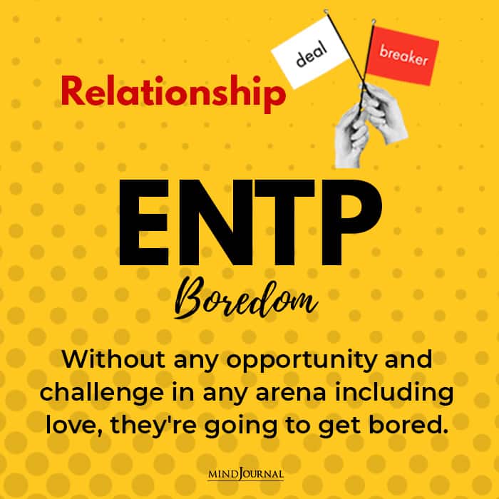 relationship deal breaker entp boredom