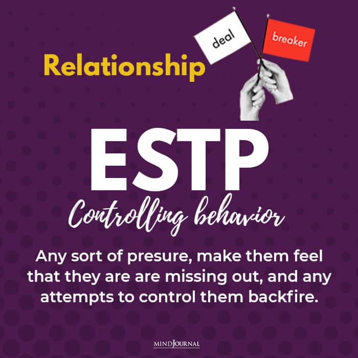 relationship deal breaker estp controlling behavior