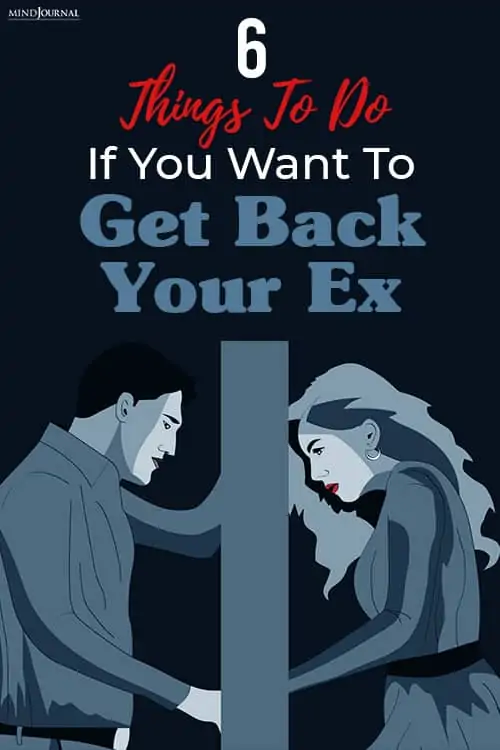 things to do if you want to get back your ex pin