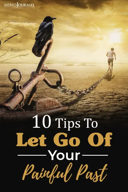 tips to let go of your painful past pin