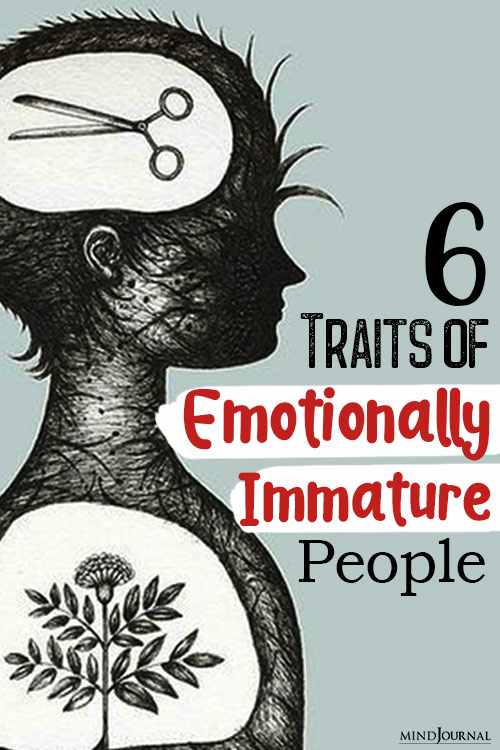 traits of emotionally immature people pinex