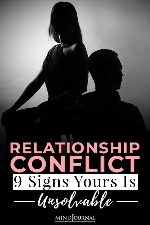 9 Warning Signs Your Relationship Conflict Cannot Be Solved