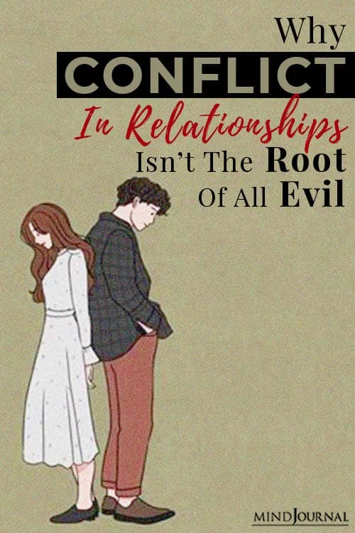 why conflict in relationships is not the root of all evil pin