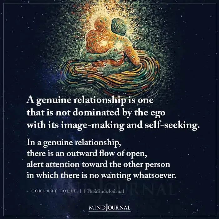 A Genuine Relationship Is One That Is Not Dominated by the Ego