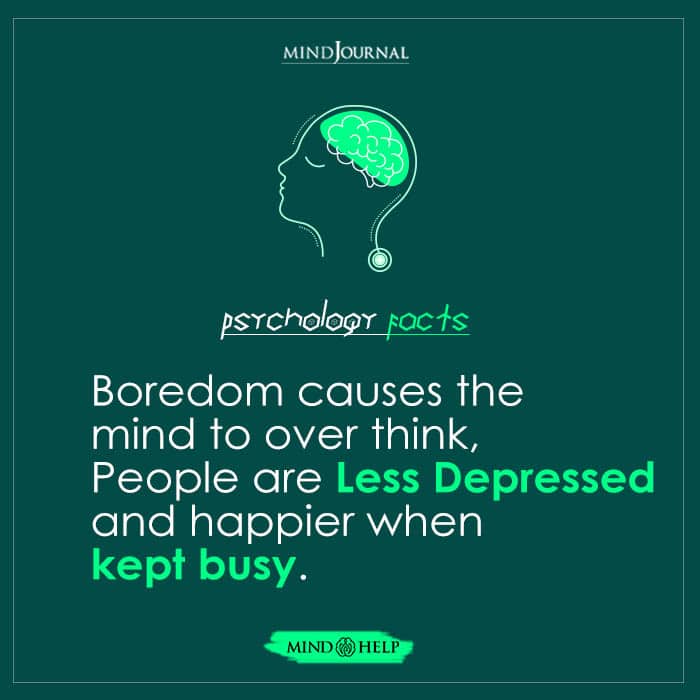 Boredom Causes the Mind to Over Think