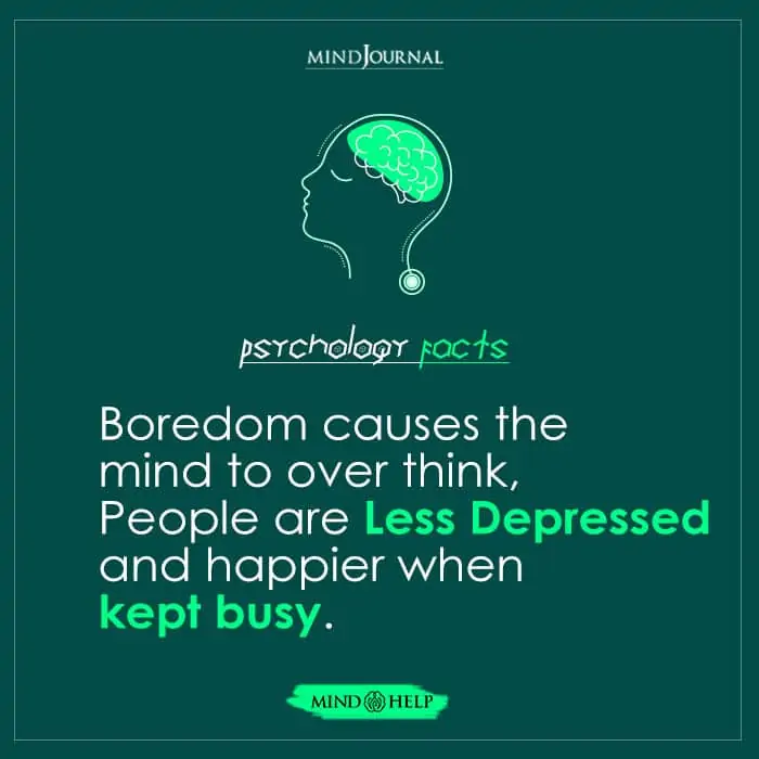 Boredom Causes the Mind to Over Think