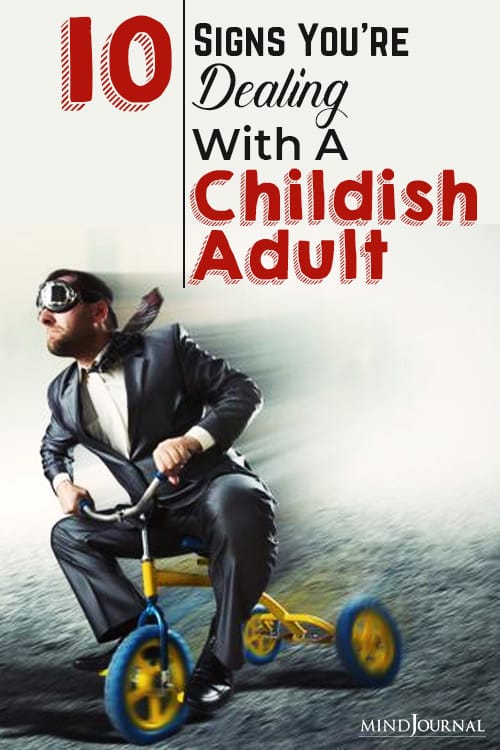 Dealing With Childish Adult