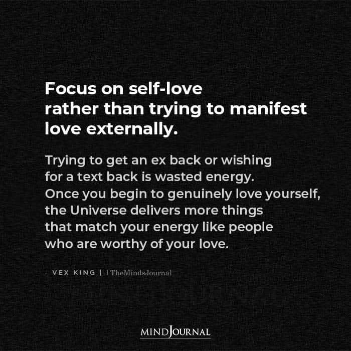 Focus On Self Love Rather Than Trying To Manifest Love