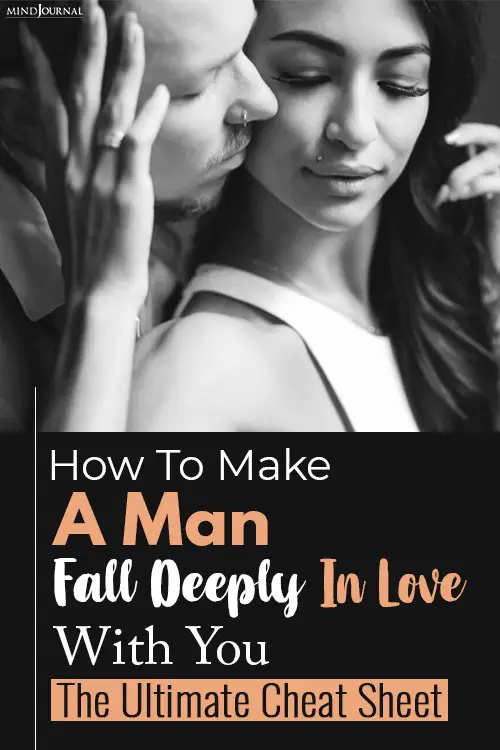 How Make A Man Fall Deeply In Love With You Pin