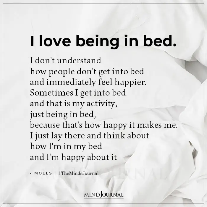 I Love Being In Bed
