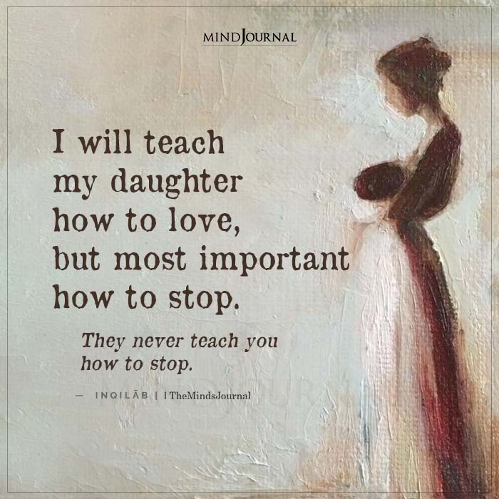 I Will Teach My Daughter How To