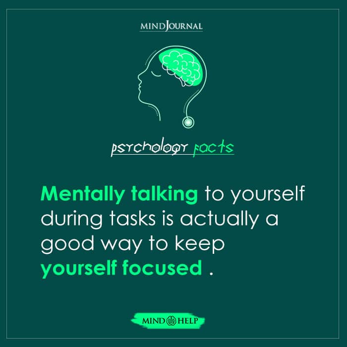 Mentally Talking to Yourself During Tasks