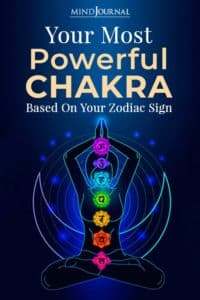 Your Most Powerful Chakra Based On Your Zodiac Sign