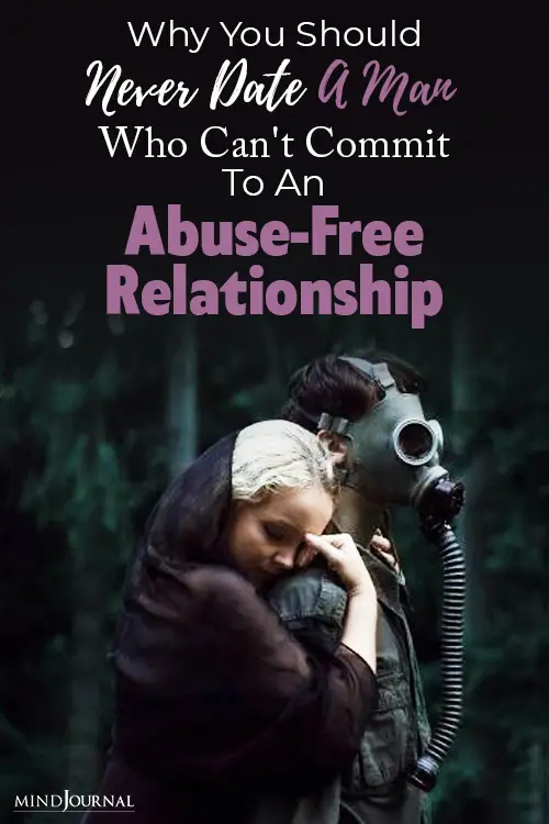 Never Date Man Commit Abuse Free Relationship pin