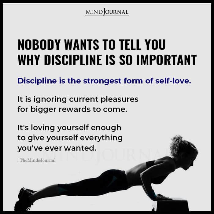 Nobody Wants To Tell You Why Discipline Is So Important