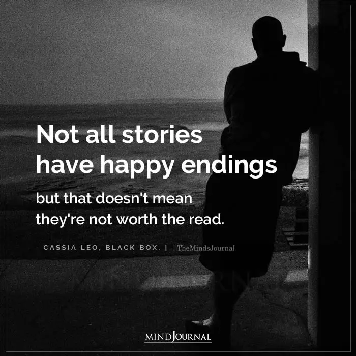 Not All Stories Have Happy Endings