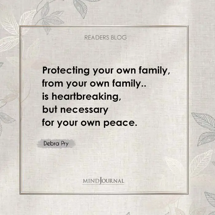 Protecting your own family