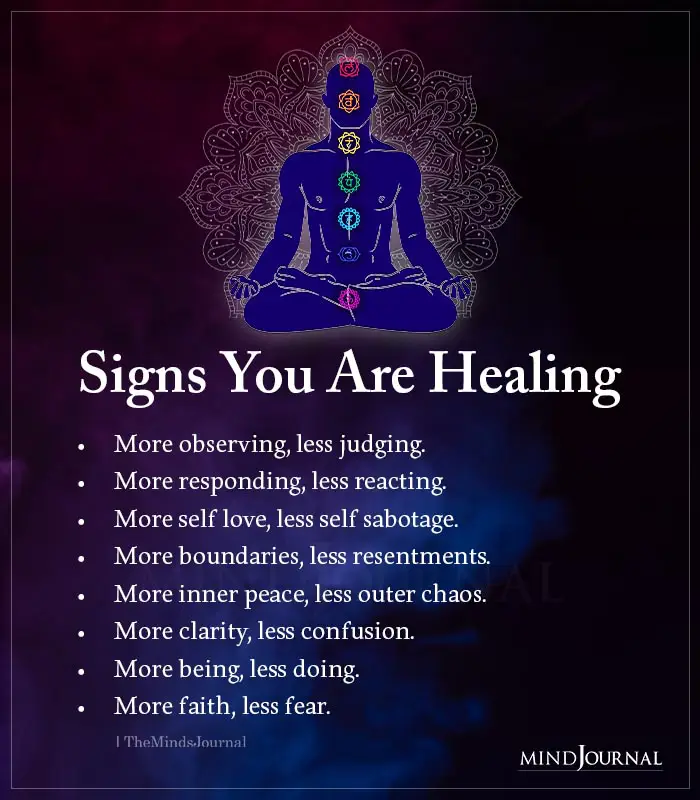 Signs you are healing.