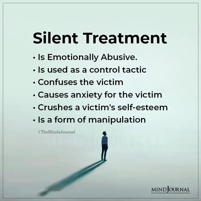 Silent Treatment is one of the signs of romantic manipulation