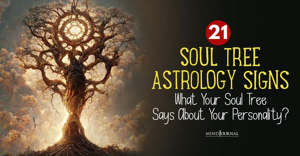 Soul Tree Astrology: Discover Your Cosmic Personality Based On Your Birth Date