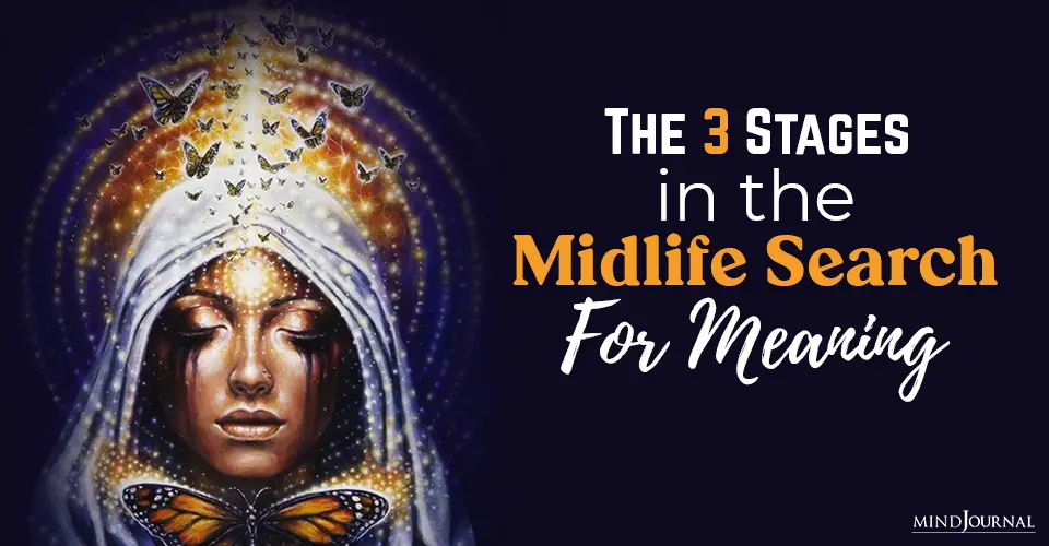 Stages Midlife Search Meaning