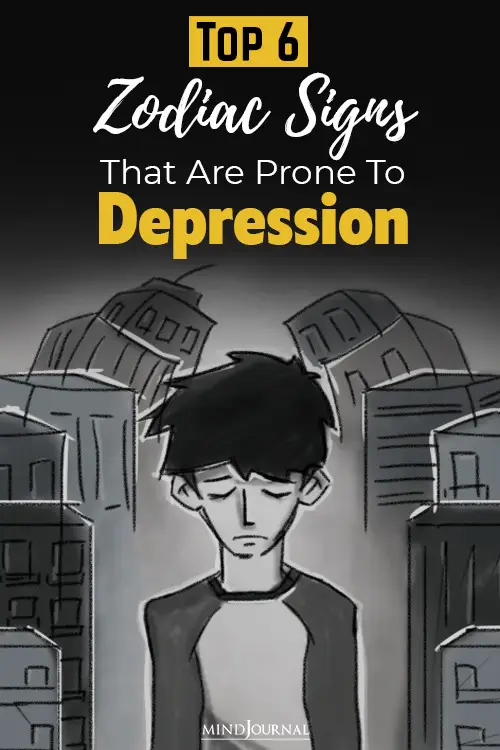 Top 6 Zodiac Signs That Are More Prone To Depression Pin