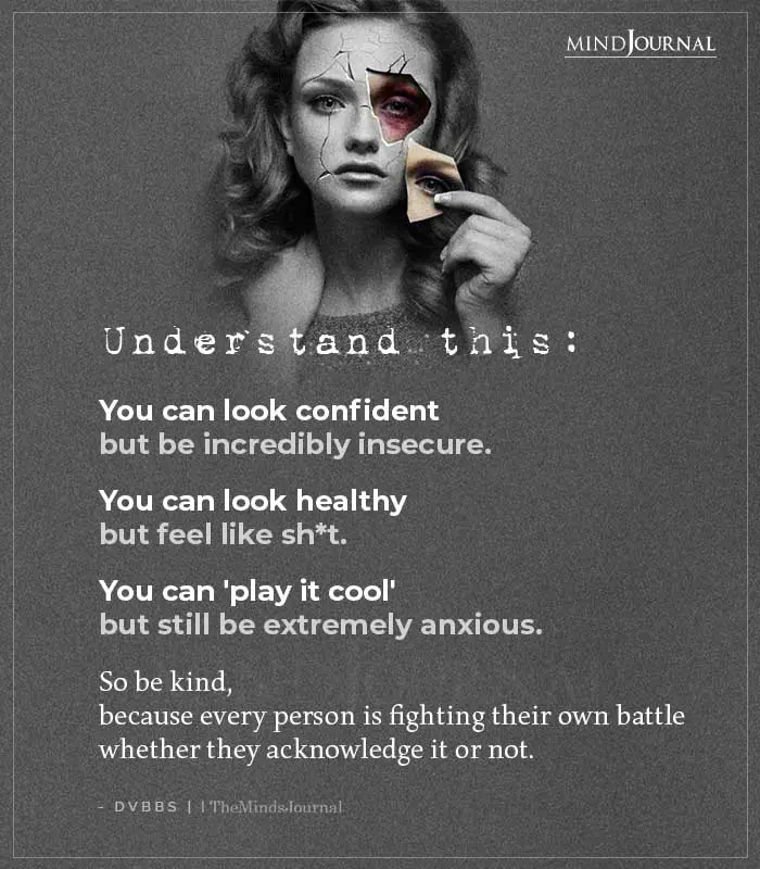 Understand This You Can Look Confident But Be