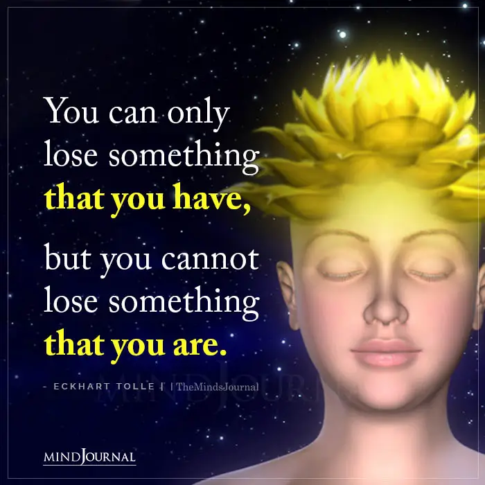 You Can Only Lose Something That You Have