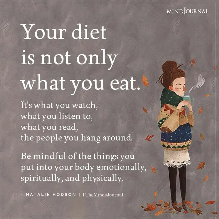 Your Diet Is Not Only What