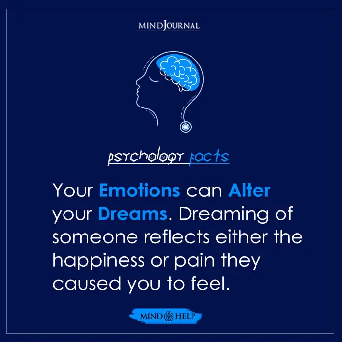 Your Emotions Can Alter Your Dreams.